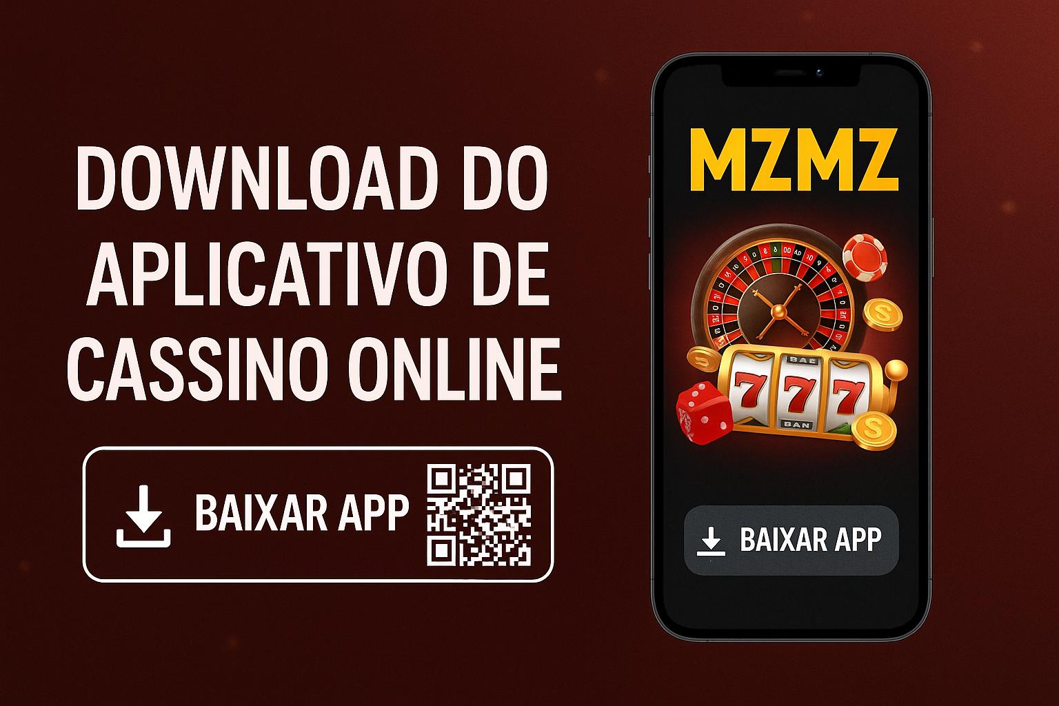 Baixar o MZMZ Cassino App